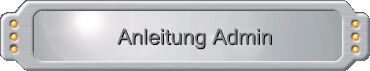 Anleitung Admin