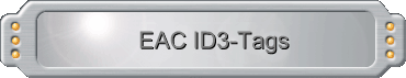 EAC ID3-Tags